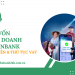Vay vốn kinh doanh VietinBank: Điều kiện & Thủ tục vay