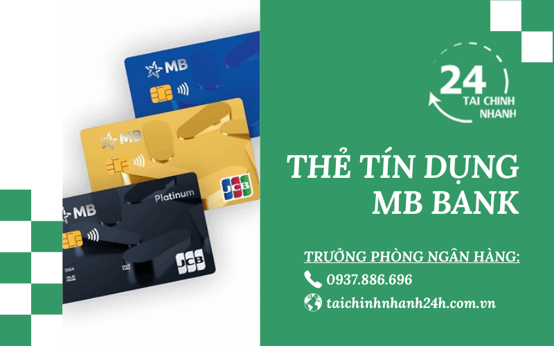 Làm thẻ tín dụng MB Bank: Cần gì những? Thủ tục ra sao?